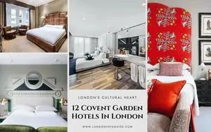 Discover the best hotels around Covent Garden London that offer convenience and style. Immerse yourself in the vibrant energy of this iconic neighbourhood.