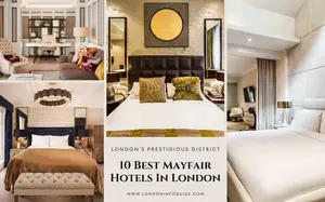 Discover and book a stay at the best hotels in Mayfair London with this first-time visitors guide. Explore the elegance and luxury of these hotels.