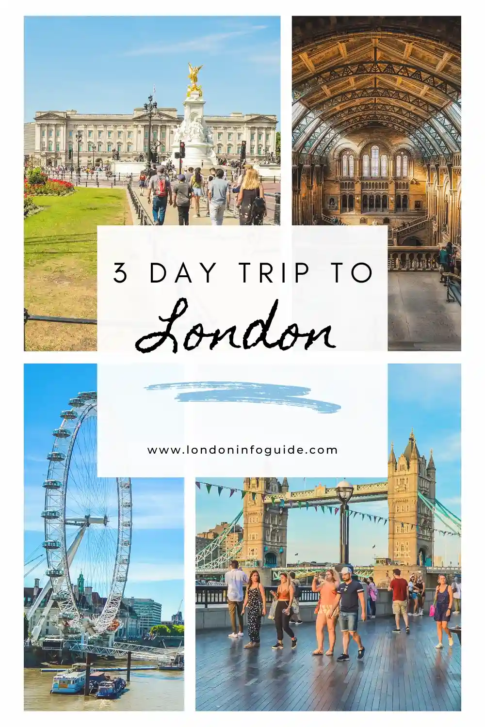 London In Three Days The Best Itinerary For A Short Holiday