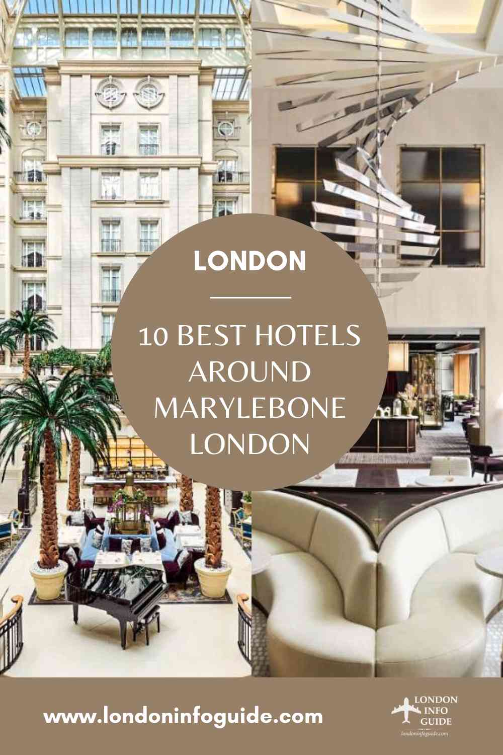 Best Hotels in Marylebone London.