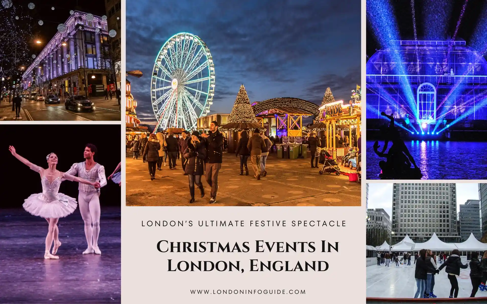 10 Christmas Events in London England Your Festive Guide