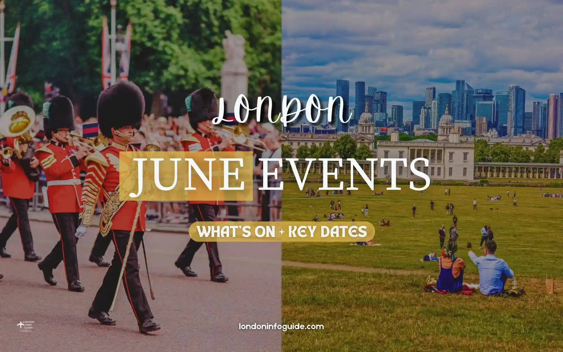 Events in London in June with parade and skyline views.