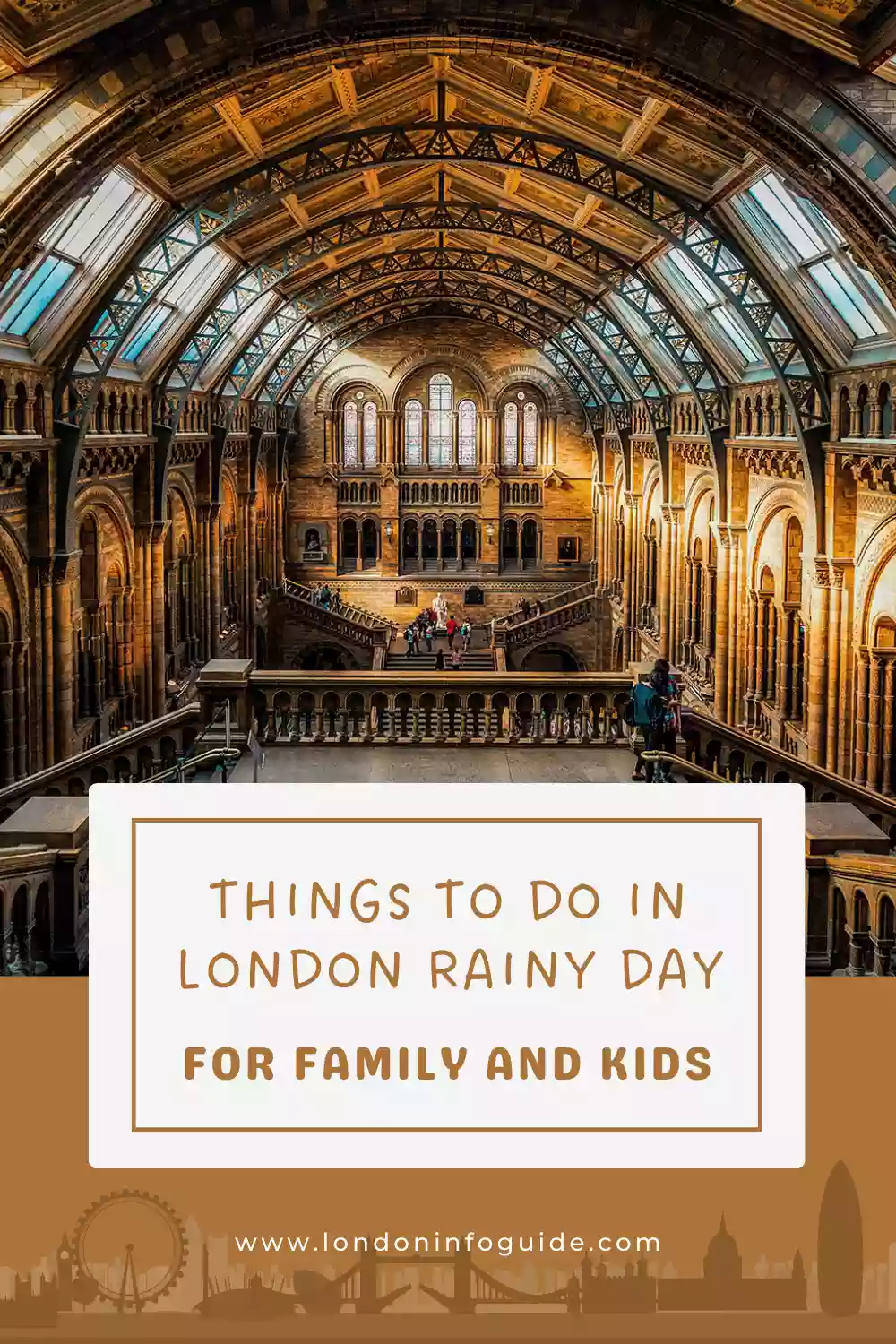 Things to do in London on a rainy day.