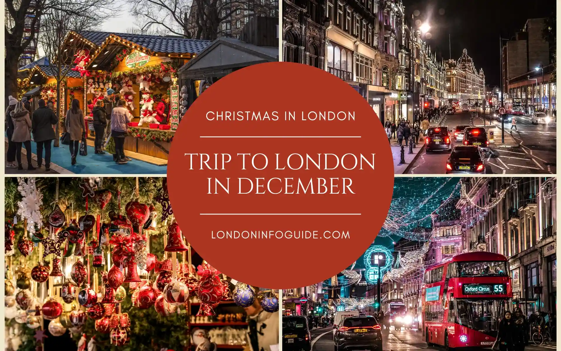 Collage of Christmas scenes in London featuring festive market stalls, decorative ornaments, and bustling city streets at night with Christmas lights and a red double-decker bus.