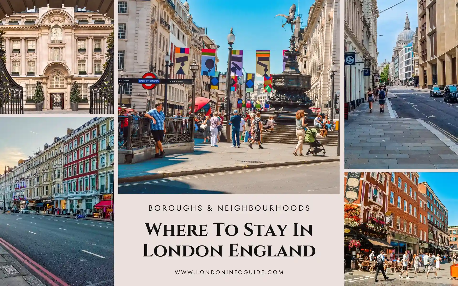 Best Places to Stay in London - Boroughs and Neighborhoods Guide, highlighting the top areas to stay in London for travelers seeking both convenience and charm. Best Places to Stay in London - Boroughs and Neighborhoods Guide.